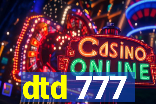 dtd 777